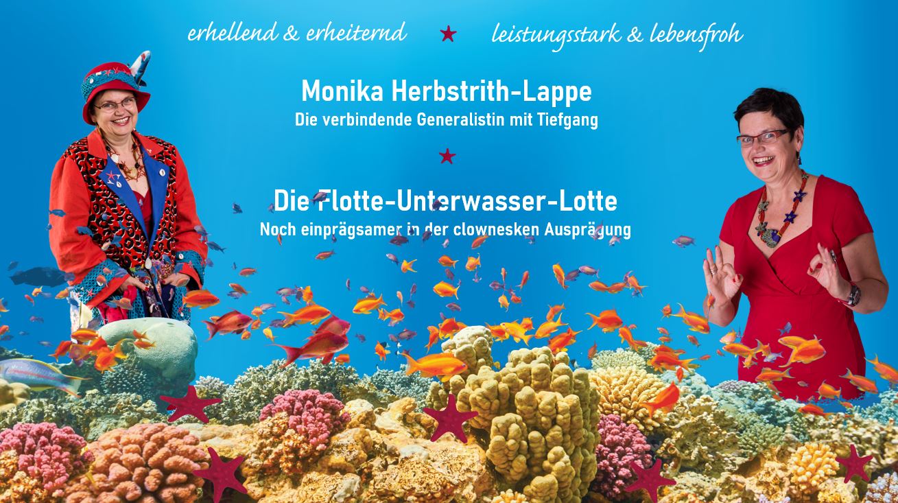 Monika Herbstrith-Lappe Flotte-Unterwasser-Lotte erhellend & erheiternd